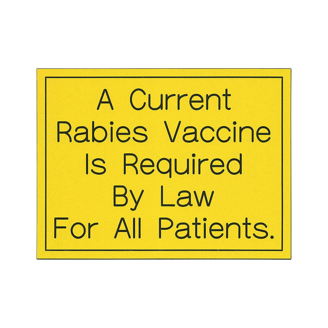 A Current Rabies Vaccine...