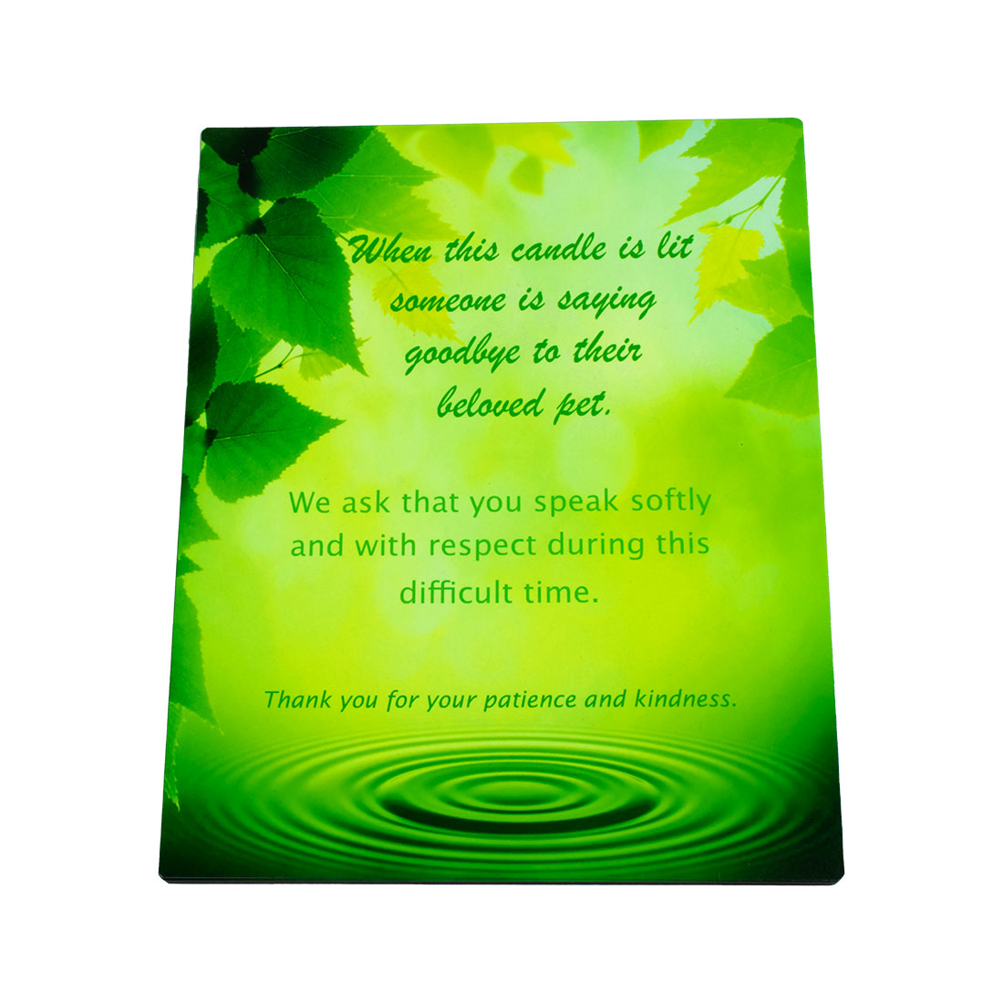 "When This Candle is Lit..." Sublimated Easel Sign