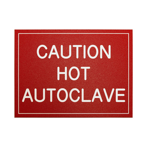 CAUTION HOT AUTOCLAVE