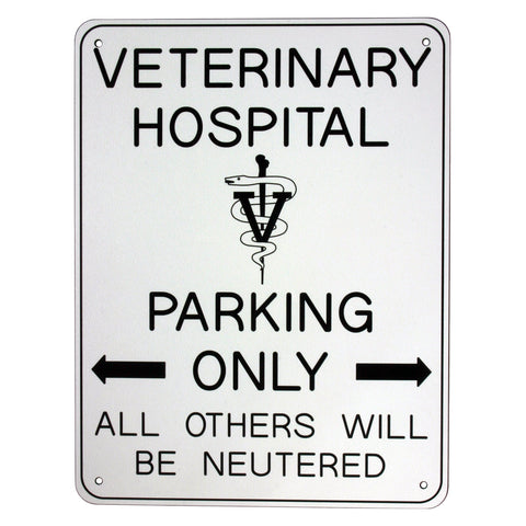 Veterinary Hospital Parking Only