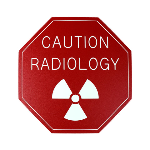 CAUTION RADIOLOGY (Octagon)