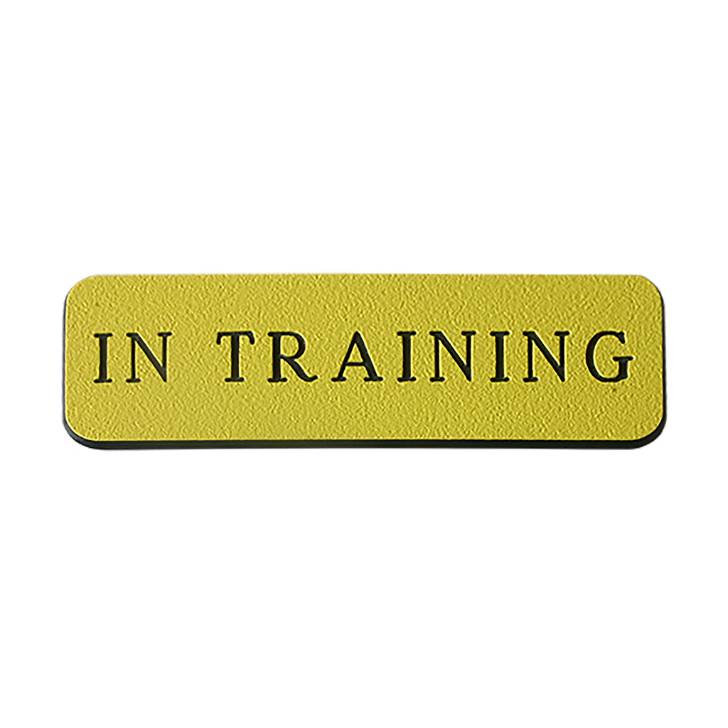 IN TRAINING Name Badge - Yellow / Black